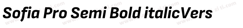 Sofia Pro Semi Bold italicVersion字体转换